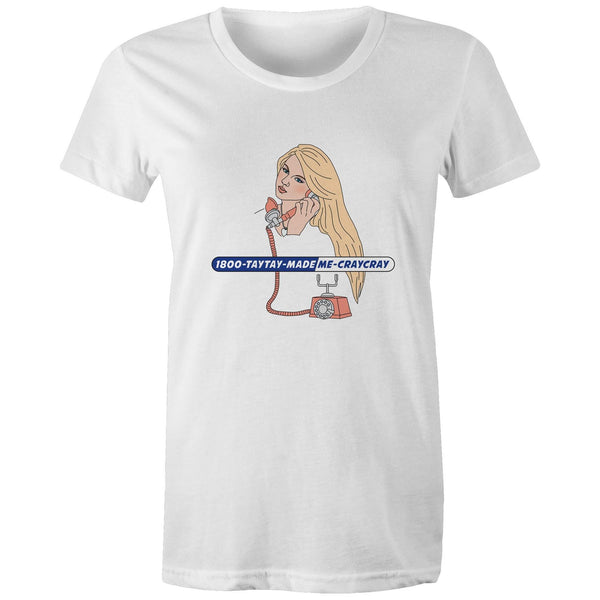 TAYTAY MADE ME CRAYCRAY - WOMEN'S TEE