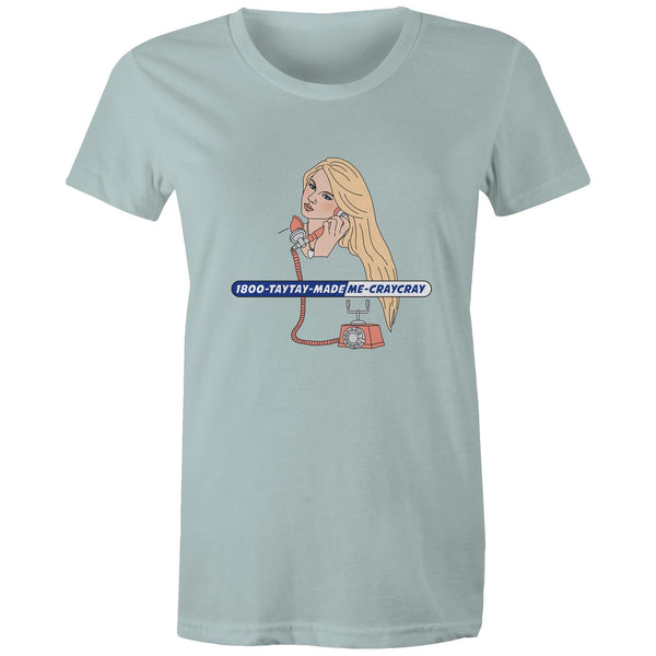 TAYTAY MADE ME CRAYCRAY - WOMEN'S TEE