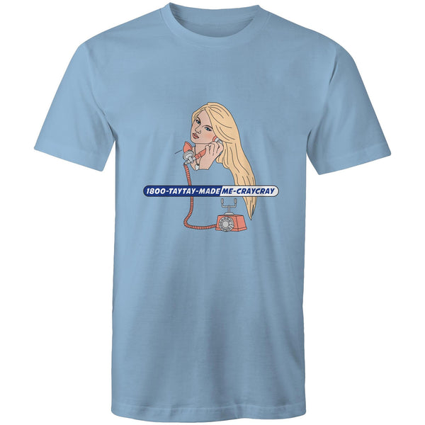 TAY TAY MADE ME CRAY CRAY - UNISEX Mens T-Shirt