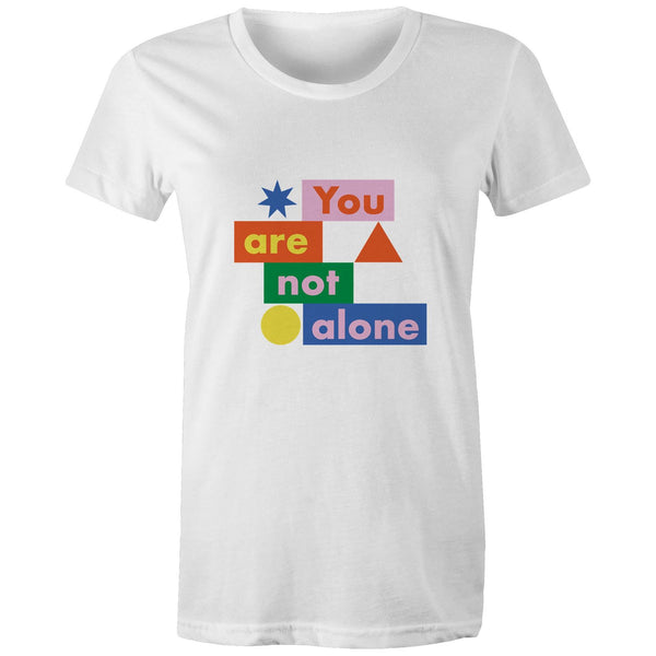 YOU ARE NOT ALONE - WOMEN'S TEE