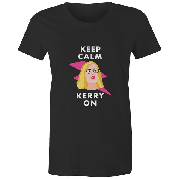 KEEP CALM & KERRY ON - WOMEN'S T-SHIRT