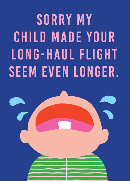 Sorry My Child Ruined Your Flight - Apology Cards (Pre-Order Now)