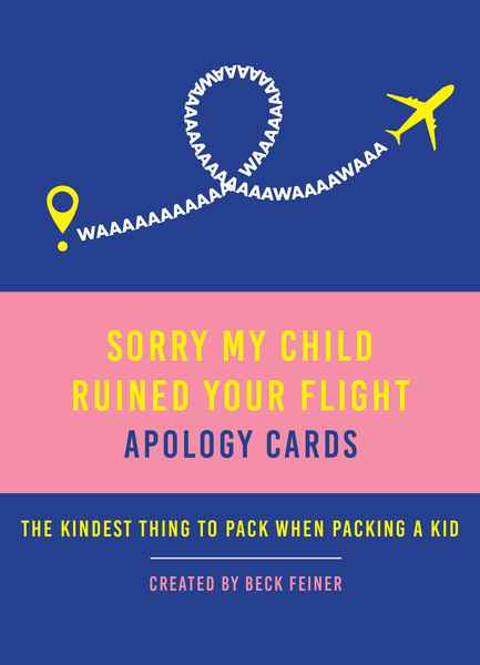Sorry My Child Ruined Your Flight - Apology Cards (Pre-Order Now)